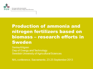 Production of Ammonia and Nitrogen Fertilizers based on Biomass - Research Efforts in Sweden