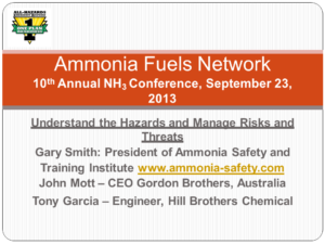 A Hazard Assessment of Ammonia as a Fuel: Understanding the Hazards and Managing the Risks / Threats of Ammonia as a Fuel