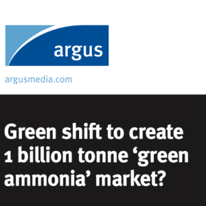 Industry report sees multi-billion ton market for green ammonia