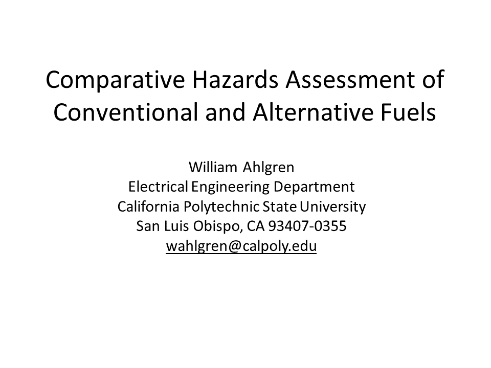 Comparative Hazards Assessment of Conventional and Alternative Fuels