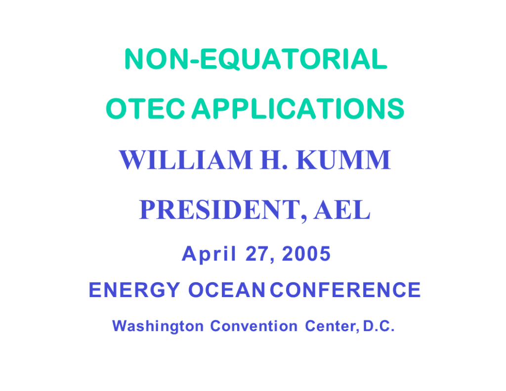 Non-Equatorial Ocean Thermal Energy Conversion (OTC) Applications