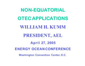 Non-Equatorial Ocean Thermal Energy Conversion (OTC) Applications