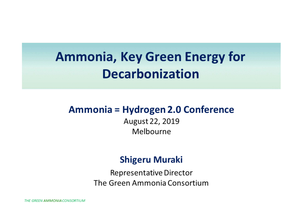 Ammonia, Key Green Energy for Decarbonization (2019 Australia Keynote)