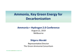 Ammonia, Key Green Energy for Decarbonization (2019 Australia Keynote)