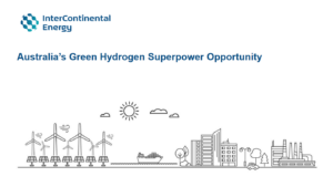 Australia’s Green Hydrogen Superpower Opportunity