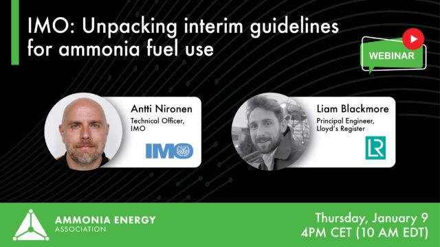 IMO: Unpacking interim guidelines for ammonia fuel use, an AEA webinar on Thursday 9 Jan, 2025